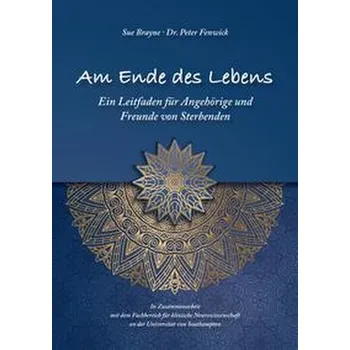 Osobní rozvoj Am Ende des Lebens - Brayne, Sue