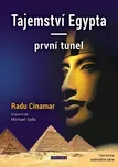Tajemství Egypta: První tunel - Radu…