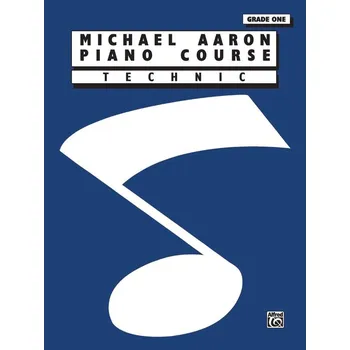 Michael Aaron Piano Course: Technic, Grade 1 608197