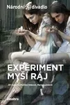 Experiment myší ráj - Jiří Havelka a…