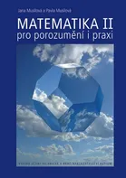 Matematika pro porozumění i praxi II/1 + II/2 - Jana Musilová, Pavla Musilová (2012, pevná)