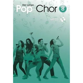 Der Junge Pop-Chor - Band 8 CD 1365439