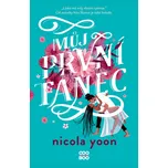 Můj první tanec - Nicola Yoon (2022, pevná)
