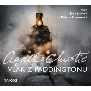 Vlak z Paddingtonu - Agatha Christie (čtou Jitka Ježková, Růžena Merunková) [CDmp3]