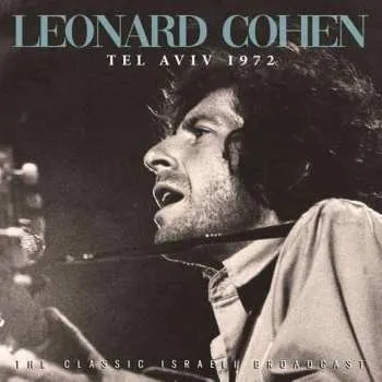 Zahraniční hudba CD Leonard Cohen: Tel Aviv 1972 2020