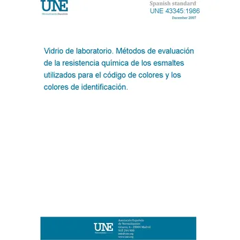 Cizojazyčná kniha UNE 43345:1986 LABORATORY GLASSWARE. METHODS FOR ASSESSING THE CHEMICAL RESISTANCE OF ENAMELS USED FOR COLOUR CODING AND COLOUR MARKING Španělsky Tisk