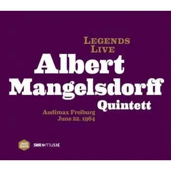 Zahraniční hudba CD Albert Mangelsdorff Quintet: Audimax Freiburg June 22, 1964 2016