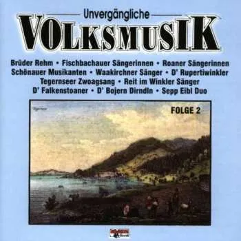 Zahraniční hudba CD Various: Unvergängliche Volksmusik 1999