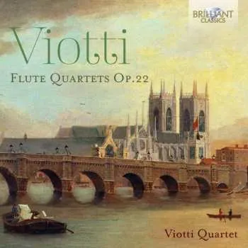 Zahraniční hudba CD Giovanni Battista Viotti: Flute Quartets Op. 22 2020