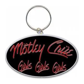 Merch Mötley Crüe: Klíčenka Girls, Girls, Girls