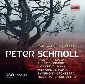 Zahraniční hudba CD C.m. Von Weber: Peter Schmoll Und Seine Nachbarn 2019