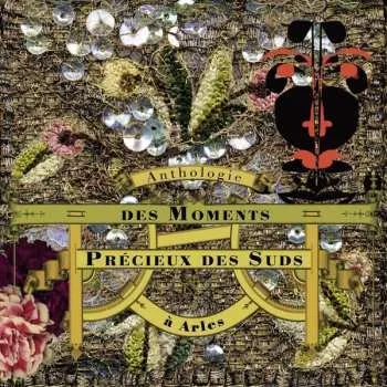 Zahraniční hudba CD/DVD/Box Set Various: Anthologie Des Moments Précieux Des Suds À Arles 2012 + Book