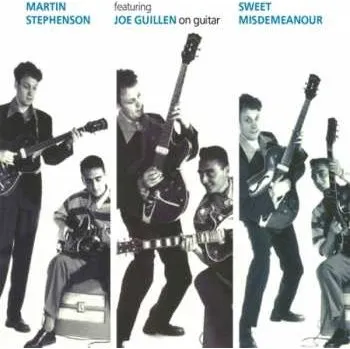 Zahraniční hudba CD Martin Stephenson: Sweet Misdemeanour 2016