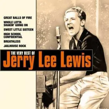 Zahraniční hudba CD Jerry Lee Lewis: The Very Best Of Jerry Lee Lewis 2021
