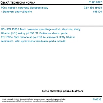 ČSN EN 15935 - Půdy, odpady, upravený bioodpad a kaly - Stanovení ztráty žíháním - Tisk