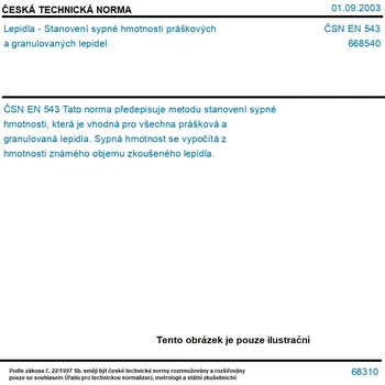 ČSN EN 543 - Lepidla - Stanovení sypné hmotnosti práškových a granulovaných lepidel - Tisk