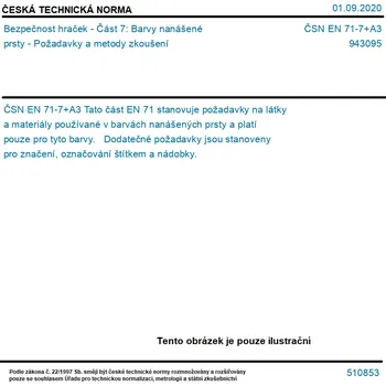 ČSN EN 71-7+A3 - Bezpečnost hraček - Část 7: Barvy nanášené prsty - Požadavky a metody zkoušení - Tisk