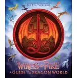 Wings of Fire: A Guide to the Dragon World – Joy Ang (EN)