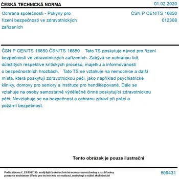 ČSN P CEN/TS 16850 - Ochrana společnosti - Pokyny pro řízení bezpečnosti ve zdravotnických zařízeních - Tisk