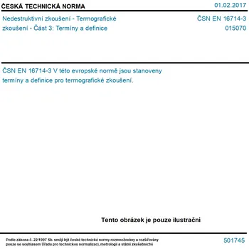 ČSN EN 16714-3 - Nedestruktivní zkoušení - Termografické zkoušení - Část 3: Termíny a definice - Tisk