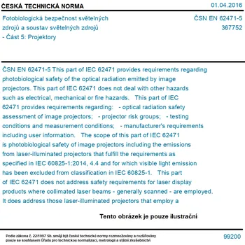 ČSN EN 62471-5 - Fotobiologická bezpečnost světelných zdrojů a soustav světelných zdrojů - Část 5: Projektory - Tisk