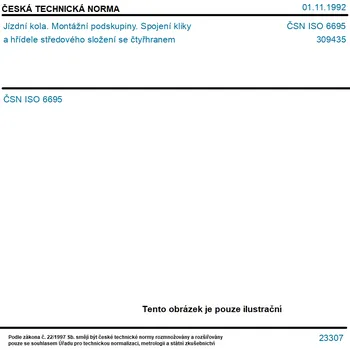 ČSN ISO 6695 - Jízdní kola. Montážní podskupiny. Spojení kliky a hřídele středového složení se čtyřhranem - Tisk