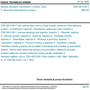 ČSN 56 0130-7 - Metody zkoušení cukrářských výrobků. Část 7: Stanovení titrovatelných kyselin - Tisk