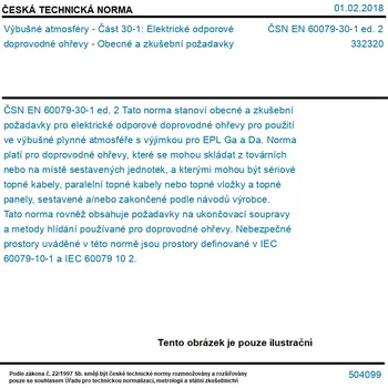 ČSN EN 60079-30-1 ed. 2 - Výbušné atmosféry - Část 30-1: Elektrické odporové doprovodné ohřevy - Obecné a zkušební požadavky - Tisk