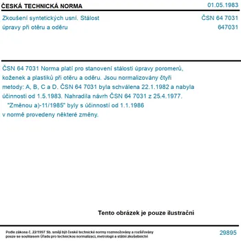 ČSN 64 7031 - Zkoušení syntetických usní. Stálost úpravy při otěru a oděru - Tisk