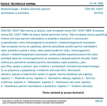 ČSN EN 12347 - Biotechnologie - Kritéria účinnosti parních sterilizátorů a autoklávů - Tisk