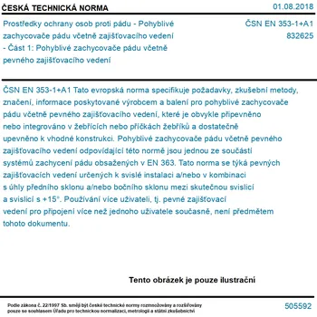 ČSN EN 353-1+A1 - Prostředky ochrany osob proti pádu - Pohyblivé zachycovače pádu včetně zajišťovacího vedení - Část 1: Pohyblivé zachycovače pádu včetně pevného zajišťovacího vedení - Tisk