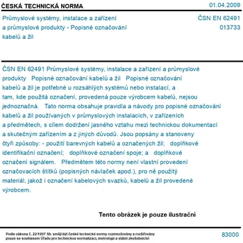 ČSN EN 62491 - Průmyslové systémy, instalace a zařízení a průmyslové produkty - Popisné označování kabelů a žil - Tisk