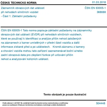 ČSN EN 63005-1 - Záznamník obrazových dat událostí při nehodách silničních vozidel - Část 1: Základní požadavky - Tisk