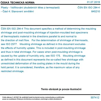 ČSN EN ISO 294-4 - Plasty - Vstřikování zkušebních těles z termoplastů - Část 4: Stanovení smrštění - Tisk
