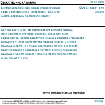 Sada nářadí ČSN EN 62841-3-10 - Elektromechanické ruční nářadí, přenosné nářadí a žací a zahradní stroje - Bezpečnost - Část 3-10: Zvláštní požadavky na přenosné řezačky - Tisk
