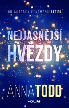 Nejjasnější hvězdy - Anna Todd (2022, brožovaná) 