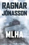 Mlha - Ragnar Jónasson (2022, pevná)