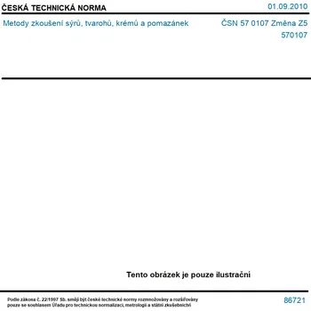 ČSN 57 0107 Změna Z5 - Metody zkoušení sýrů, tvarohů, krémů a pomazánek - Tisk