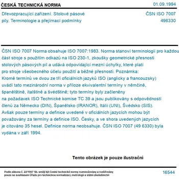 ČSN ISO 7007 - Dřevozpracující zařízení. Stolové pásové pily. Terminologie a přejímací podmínky - Tisk