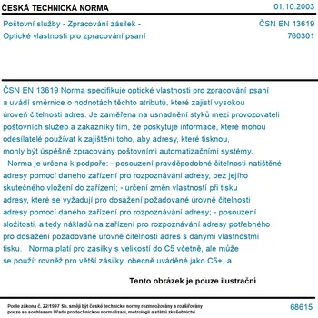 Poštovní schránka ČSN EN 13619 - Poštovní služby - Zpracování zásilek - Optické vlastnosti pro zpracování psaní - Tisk