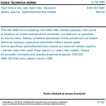ČSN ISO 5564 - Pepř černý a bílý, celý nebo mletý. Stanovení obsahu piperinu. Spektrofotometrická metoda - Tisk