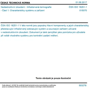 ČSN ISO 18251-1 - Nedestruktivní zkoušení - Infračervená termografie - Část 1: Charakteristiky systému a zařízení - Tisk