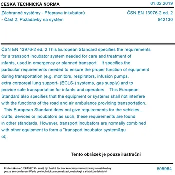 ČSN EN 13976-2 ed. 2 - Záchranné systémy - Přeprava inkubátorů - Část 2: Požadavky na systém - Tisk