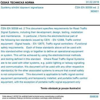ČSN EN 50556 ed. 2 - Systémy silniční dopravní signalizace - Tisk