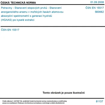 ČSN EN 15517 - Potraviny - Stanovení stopových prvků - Stanovení anorganického arsenu v mořských řasách atomovou absorpční spektrometrií s generací hydridů (HGAAS) po kyselé extrakci - Tisk