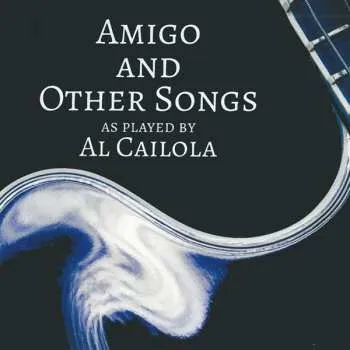 Zahraniční hudba CD Al Caiola: Amigo And Other Songs As Played By Al Caiola 2022