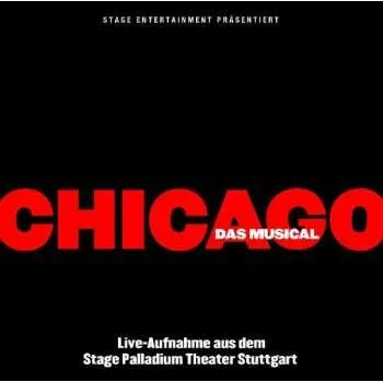 Zahraniční hudba CD Various: Chicago - Original Stuttgart Cast 2015