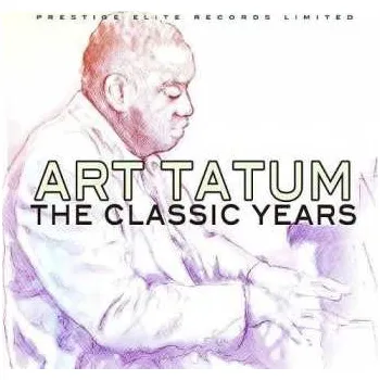Zahraniční hudba 2CD Art Tatum: The Classic Years 2013