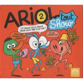 Zahraniční hudba CD Various: Ariol 2 Tout Show 2023