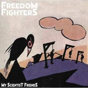 Zahraniční hudba CD Freedom Fighters: My Scientist Friends 2019